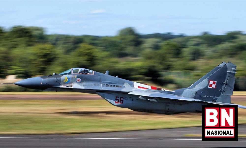 Penuhi Permintaan AS, Polandia Berikan Semua Jet Tempur MiG-29 Miliknya untuk Ukraina Gratis - BN Nasional