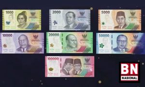 BI Luncurkan Tujuh Pecahan Uang Kertas Baru - BN Nasional BI Luncurkan Tujuh Pecahan Uang Kertas Baru - BN Nasional