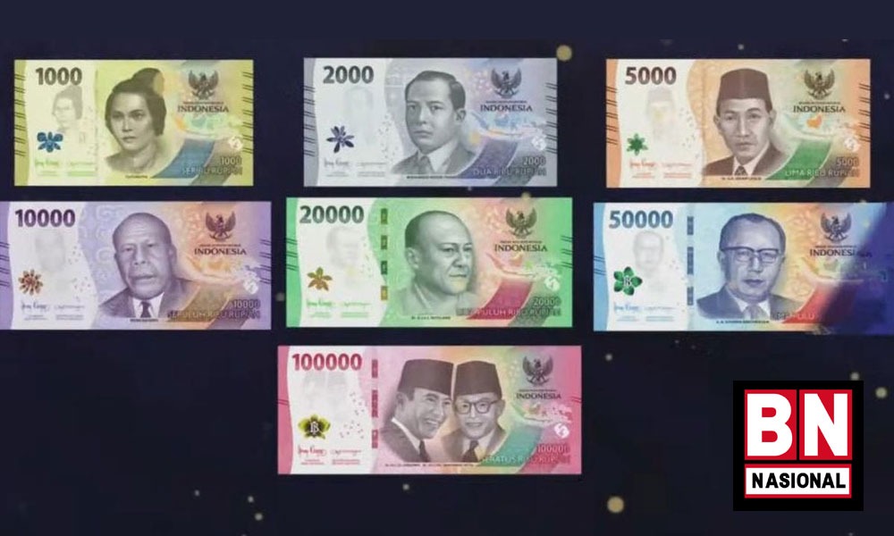 BI Luncurkan Tujuh Pecahan Uang Kertas Baru - BN Nasional