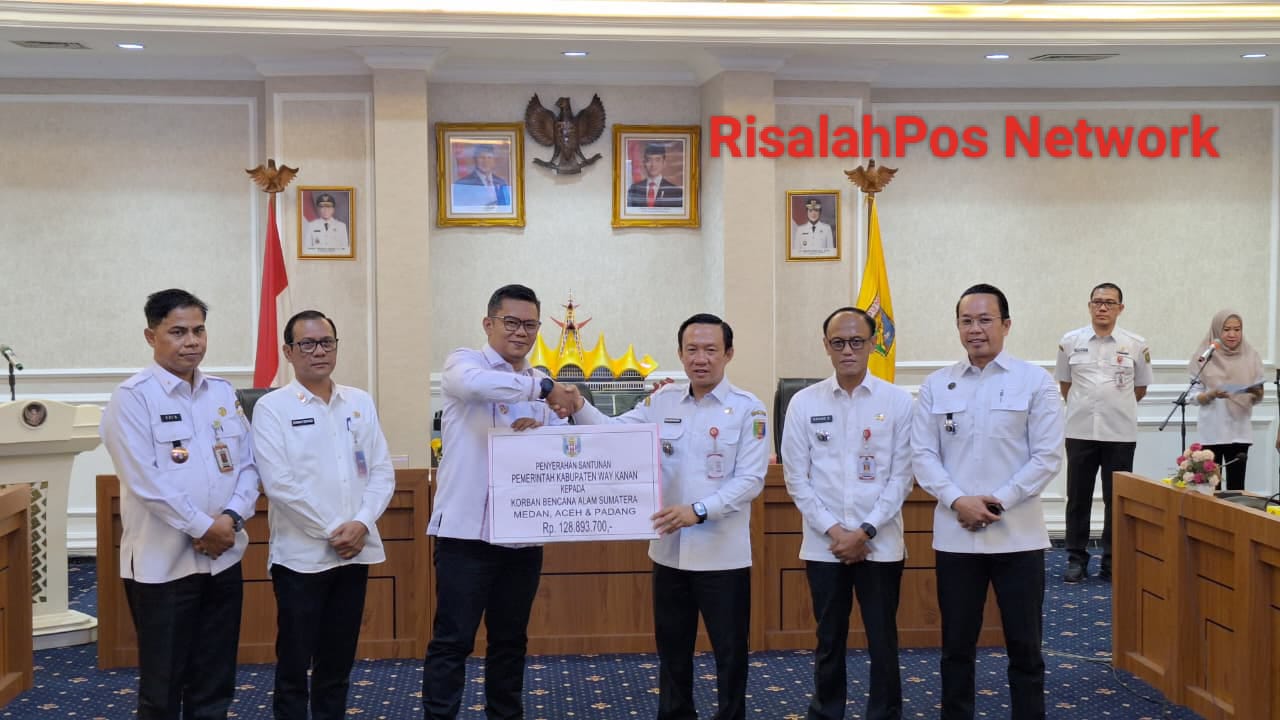 Pemkab Way Kanan Serahkan Bantuan Untuk Korban Bencana Alam Sumatera